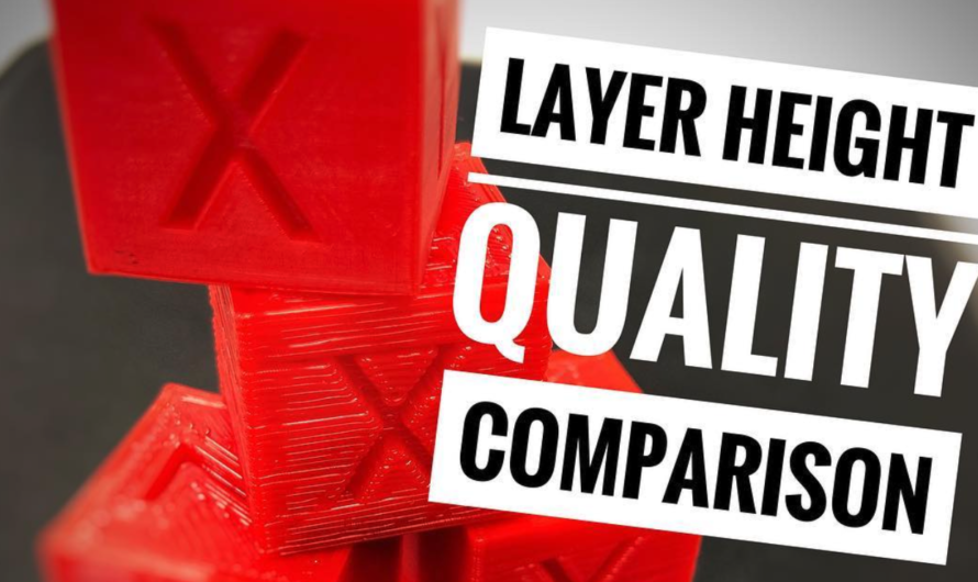 Comparing 3D Print Quality based on Layer Height